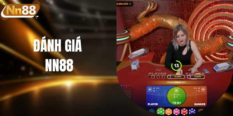 Đánh Giá Nn88 - Nền Tảng Cá Cược Trực Tuyến Đẳng Cấp