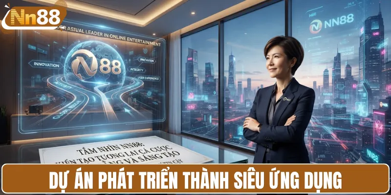 Dự án phát triển thành siêu ứng dụng