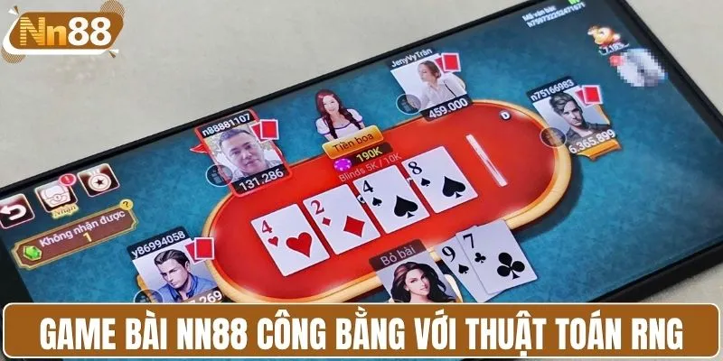 Game bài NN88 công bằng với thuật toán RNG